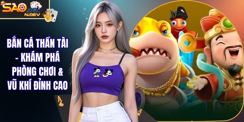 Bắn cá thần tài