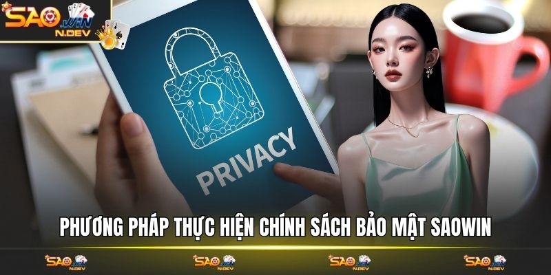 Chính sách bảo mật Saowin